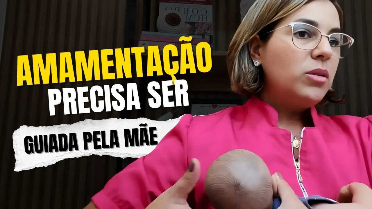Consultora em amamentação, ensine a mãe conduzir a amamentação!